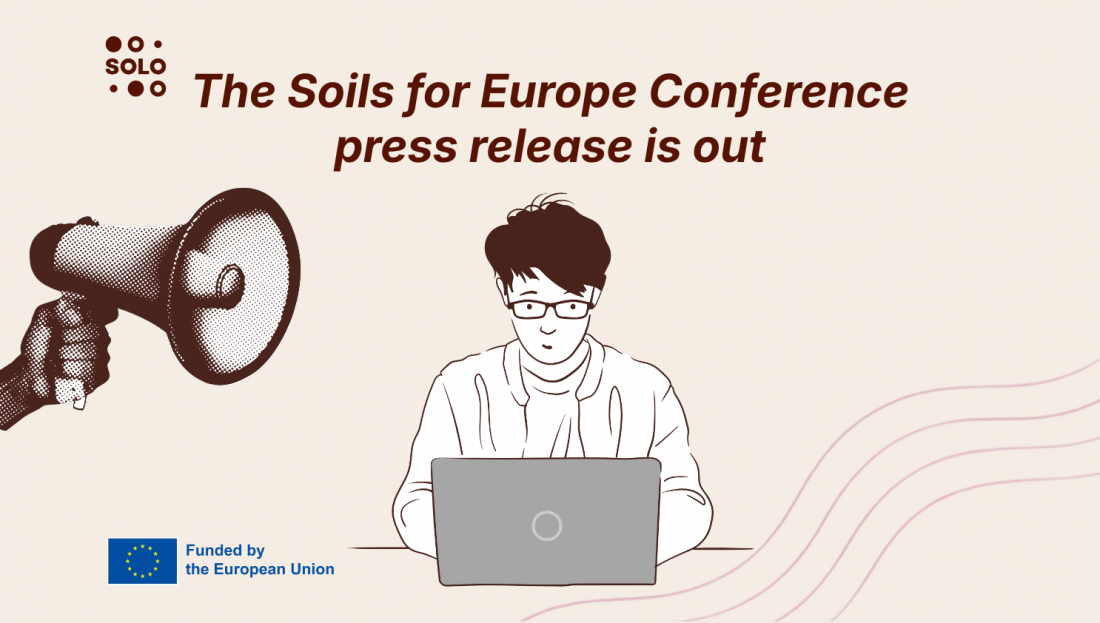 The Soils for Europe Conference press release is now available