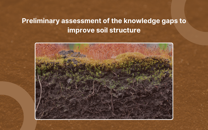 SOLO's roadmaps: Preliminary assessment of the knowledge gaps to improve soil structure
