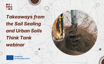 Think Tank (TT) webinar series: A look back at the Soil Sealing and Urban Soils TT event