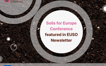 Soils for Europe Conference Featured in the EUSO Newsletter
